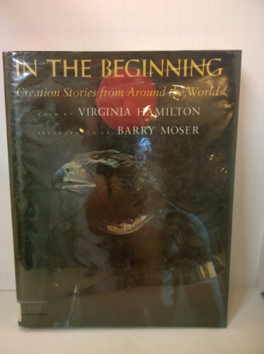cover image In the Beginning: Creation Stories from Around the World