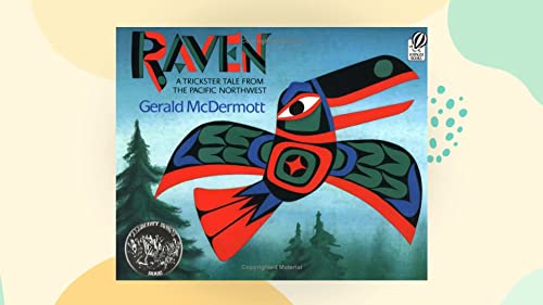 cover image Raven: A Trickster Tale from the Pacific Northwest
