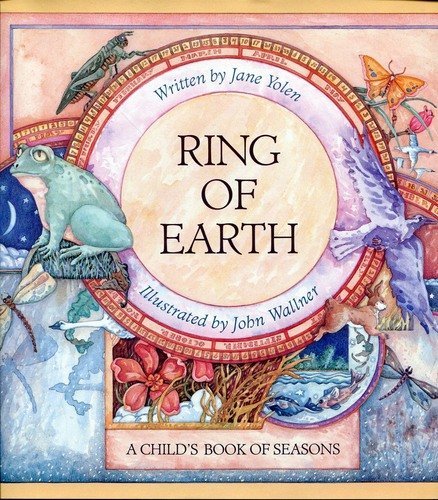 cover image Ring of Earth: A Child's Book of Seasons
