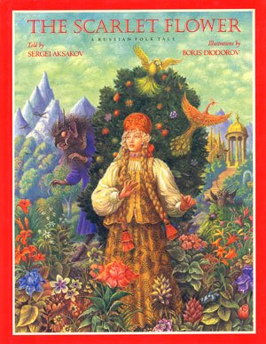 cover image The Scarlet Flower: A Russian Folk Tale