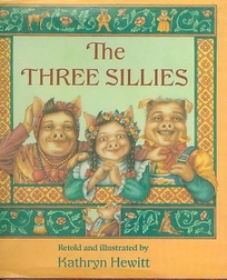 The Three Sillies