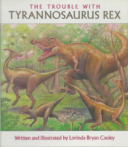 cover image The Trouble with Tyrannosaurus Rex