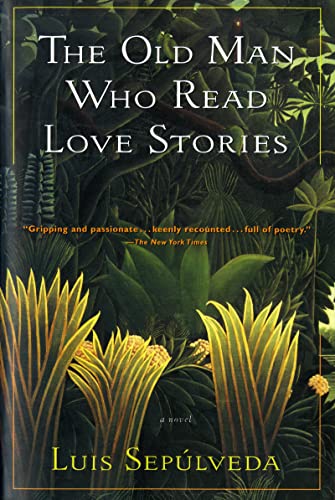 cover image The Old Man Who Read Love Stories
