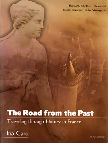 cover image The Road from the Past: Traveling Through History in France