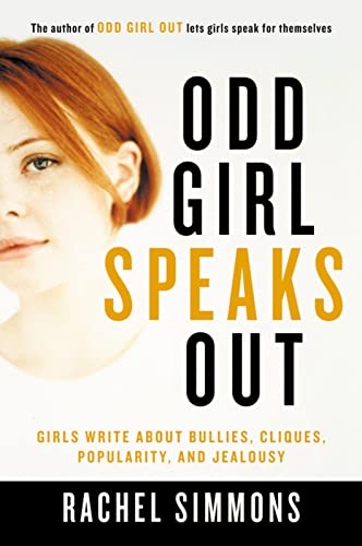 cover image ODD GIRL SPEAKS OUT: Girls Write about Bullies, Cliques, Popularity, and Jealousy