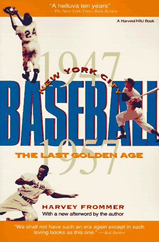 cover image New York City Baseball: The Last Golden Age