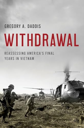 cover image Withdrawal: Reassessing America’s Final Years in Vietnam