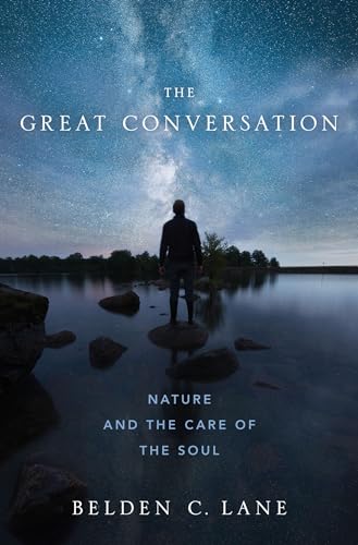 cover image The Great Conversation: Nature and the Care of the Soul
