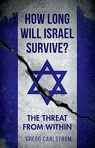 cover image How Long Will Israel Survive?: The Threat from Within 