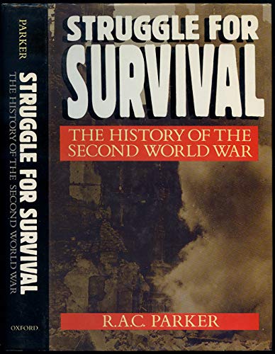 cover image Struggle for Survival: The History of the Second World War