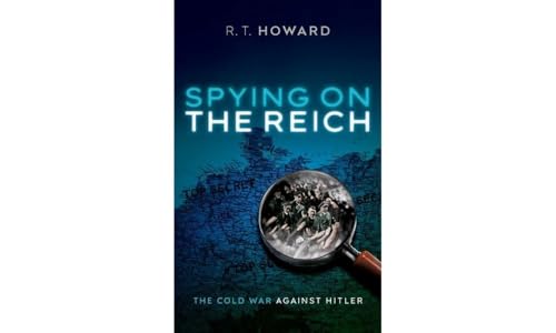 cover image Spying on the Reich: The Cold War Against Hitler