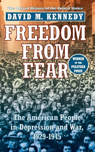 cover image Freedom from Fear: The American People in Depression and War, 1929-1945