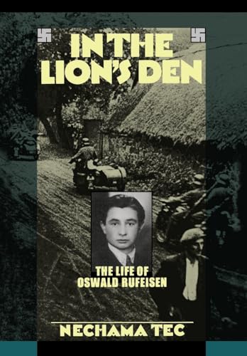 cover image In the Lion's Den: The Life of Oswald Rufeisen