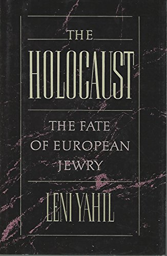 cover image The Holocaust: The Fate of European Jewry, 1932-1945