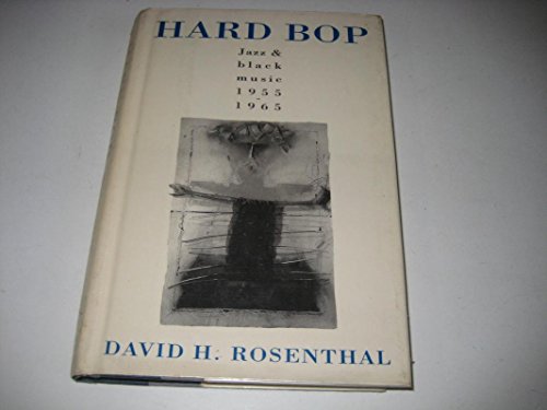 cover image Hard Bop: Jazz and Black Music 1955-1965