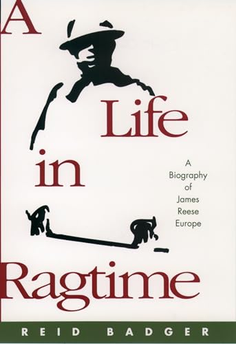 cover image A Life in Ragtime: A Biography of James Reese Europe