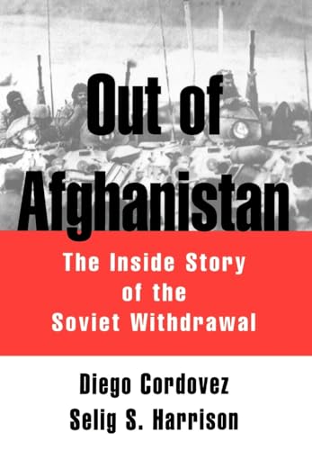 cover image Out of Afghanistan: The Inside Story of the Soviet Withdrawal
