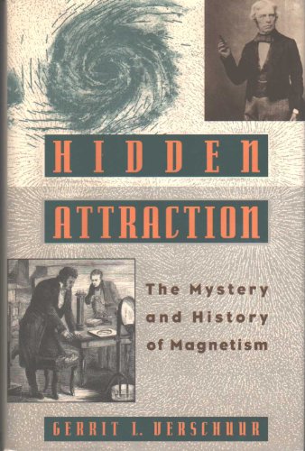 cover image Hidden Attraction: The History and Mystery of Magnetism