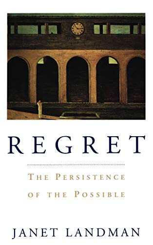 cover image Regret: The Persistence of the Possible