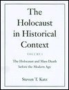 cover image The Holocaust in Historical Context: Volume 1: The Holocaust and Mass Death Before the Modern Age