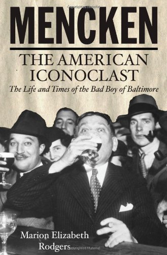 cover image Mencken: The American Iconoclast