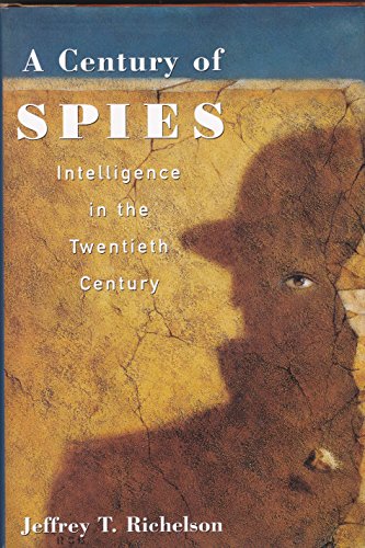 cover image A Century of Spies: Intelligence in the Twentieth Century