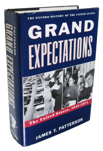 cover image Grand Expectations: The United States, 1945-1974