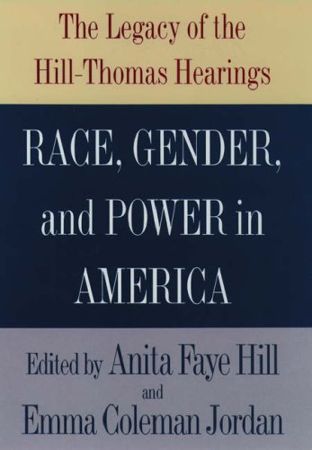cover image Race, Gender, and Power in America: The Legacy of the Hill-Thomas Hearings