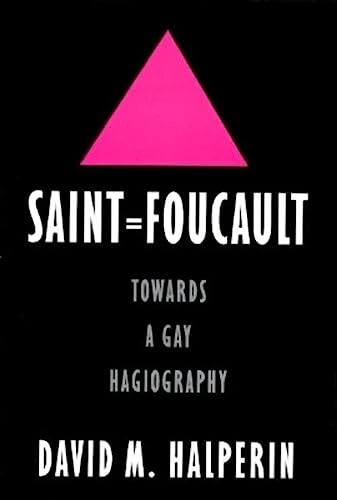 cover image Saint Foucault: Towards a Gay Hagiography