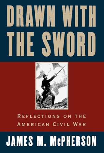 cover image Drawn with the Sword: Reflections on the American Civil War