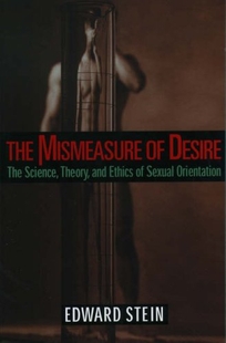 The Mismeasure of Desire: The Science