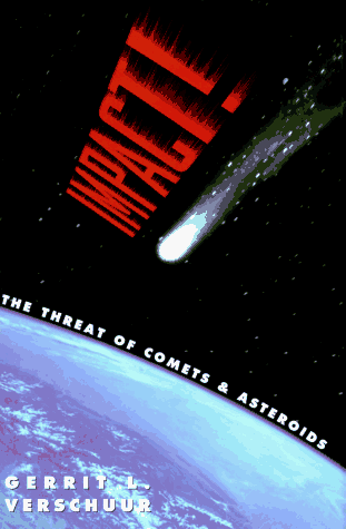 cover image Impact!: The Threat of Comets and Asteroids