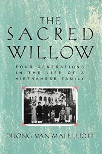 cover image The Sacred Willow: Four Generations in the Life of a Vietnamese Family