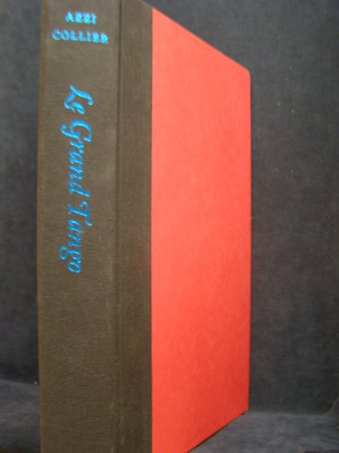 cover image Le Grand Tango: The Life and Music of Astor Piazzolla