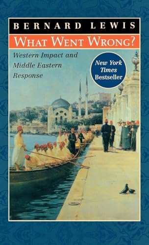 cover image WHAT WENT WRONG?: Western Impact and Middle Eastern Response