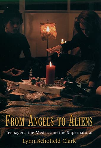 cover image FROM ANGELS TO ALIENS: Teenagers, the Media, and the Supernatural
