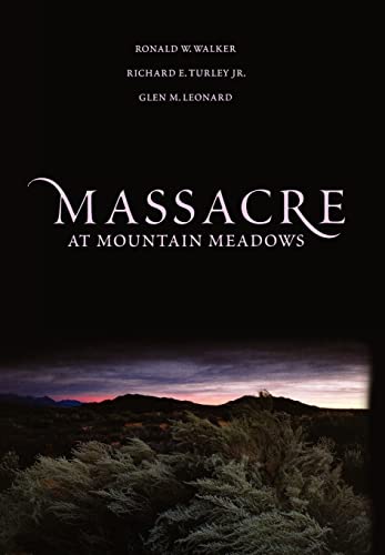 cover image Massacre at Mountain Meadows: An American Tragedy