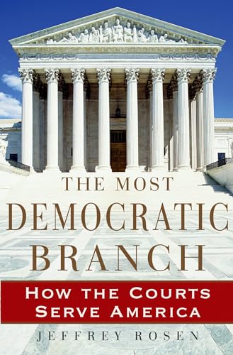 cover image The Most Democratic Branch: How the Courts Serve America