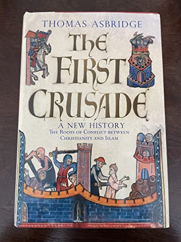 cover image THE FIRST CRUSADE: A New History