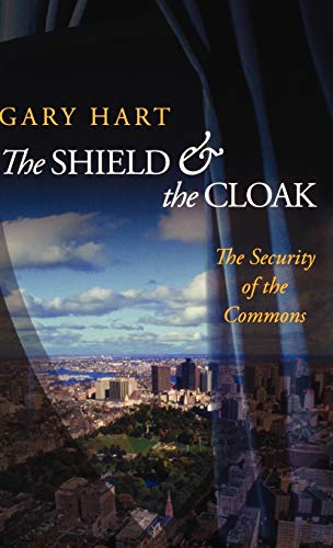 cover image The Shield and the Cloak: The Security of the Commons