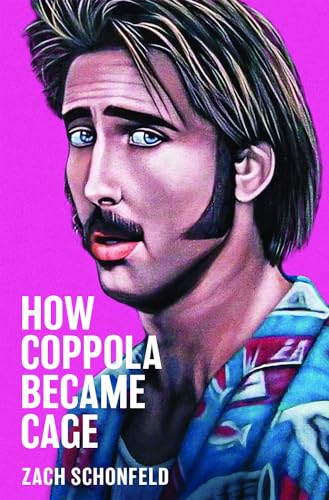 cover image How Coppola Became Cage