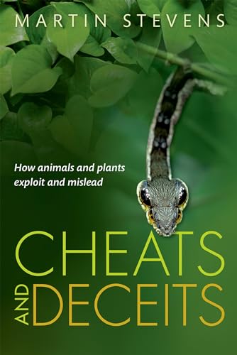 cover image Cheats and Deceits: How Animals and Plants Exploit and Mislead