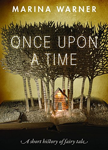 cover image Once upon a Time: A Short History of Fairy Tale