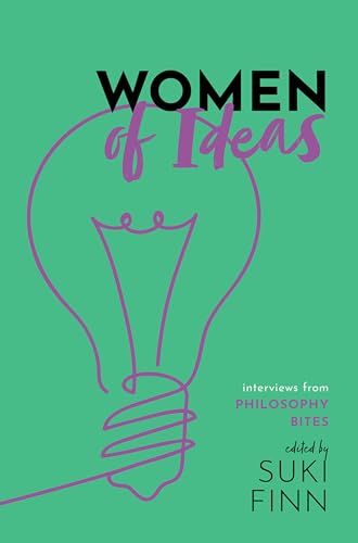 cover image Women of Ideas: Interviews from Philosophy Bites