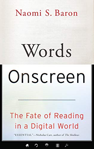 cover image Words Onscreen: The Fate of Reading in a Digital World