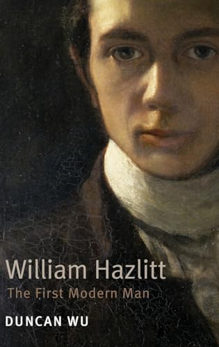 cover image William Hazlitt: The First Modern Man
