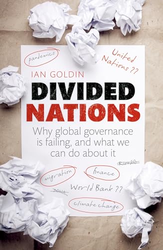 cover image Divided Nations: Why Global Governance is Failing and What We Can Do About It.