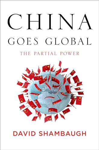 cover image China Goes Global: The Partial Power