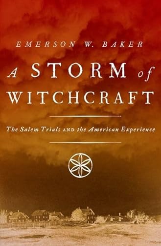 cover image A Storm of Witchcraft: The Salem Trials and the American Experience 