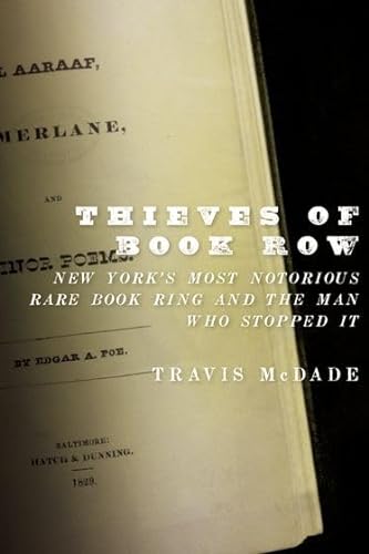 cover image Thieves of Book Row: New York’s Most Notorious Rare Book Ring and the Man Who Stopped It